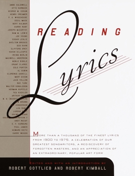 Hardcover Reading Lyrics: More Than 1,000 of the Twentieth Century's Finest Song Lyrics Book