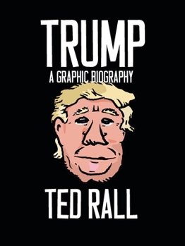 Paperback Trump: A Graphic Biography Book