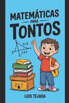 Paperback Matemáticas Para Tontos [Spanish] Book
