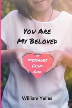 Paperback You Are My Beloved: Messages From God Book