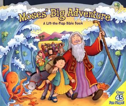 Board book Moses' Big Adventure: A Lift-The-Flap Bible Book