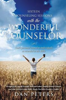 Paperback Sixteen Counseling Sessions with the WONDERFUL COUNSELOR Book