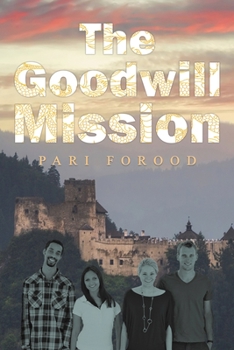 Paperback The Goodwill Mission Book