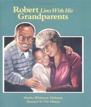 Hardcover Robert Lives with His Grandparents: A Concept Book