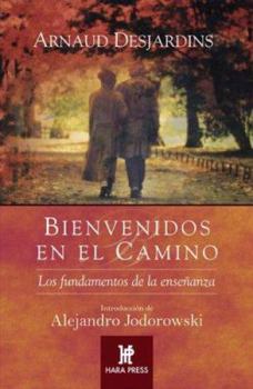 Paperback Bienvenidos En El Camino: Los Fundamentos de La Ensenanza [Spanish] Book