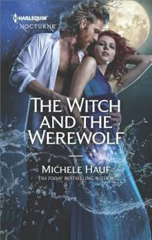 The Witch and the Werewolf - Book #3 of the Decadent Dames