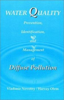 Hardcover Water Quality: Prevention, Identification, and Management of Diffuse Pollution Book