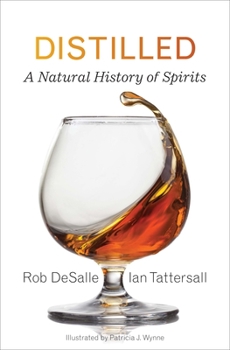 Hardcover Distilled: A Natural History of Spirits Book