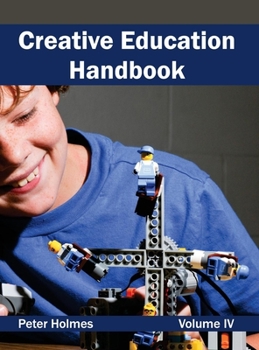 Hardcover Creative Education Handbook: Volume IV Book