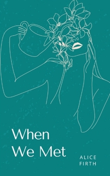 Paperback When We Met Book