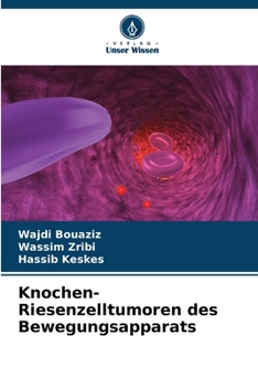 Paperback Knochen-Riesenzelltumoren des Bewegungsapparats [German] Book