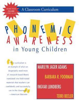 Spiral-bound Phonemic Awareness in Young Children: A Classroom Curriculum Book