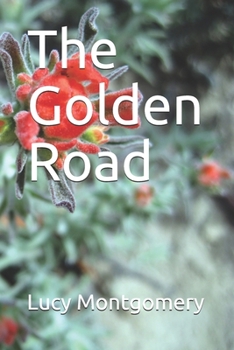 The Golden Road