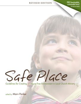 Paperback Safe Place: Guidelines for Creating an Abuse-Free Environment in Local Church Ministry Book