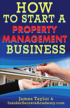 Paperback How to Start a Property Management Business Book