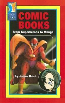 Paperback Comic Books: From Superheroes to Manga Book
