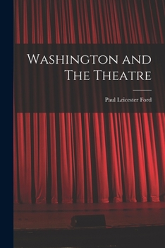 Paperback Washington and The Theatre Book