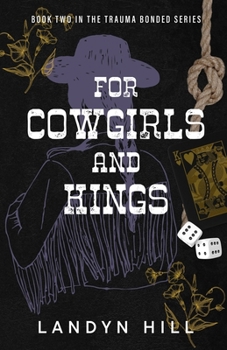 Paperback For Cowgirls and Kings Book