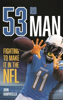 Hardcover 53rd Man: Fighting to Make It in the NFL Book