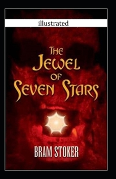 Paperback The Jewel of Seven Stars Illustrated Book