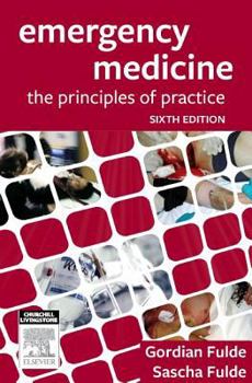 Emergency Medicine: The Principles of Practice
