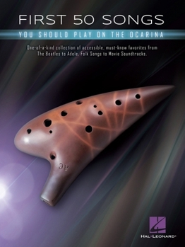 Paperback First 50 Songs You Should Play on Ocarina Book