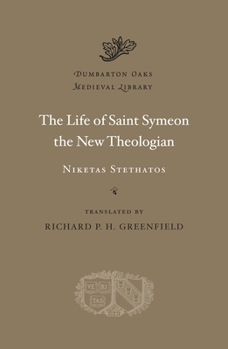 Hardcover The Life of Saint Symeon the New Theologian Book