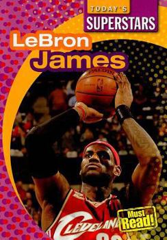 Lebron James - Book  of the Today's Superstars