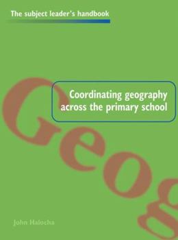 Hardcover Coordinating Geography Across the Primary School Book