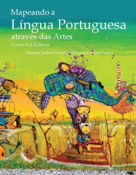 Paperback Mapeando a Língua Portuguesa através das Artes, Corrected Edition (Portuguese and English Edition) [Portuguese] Book