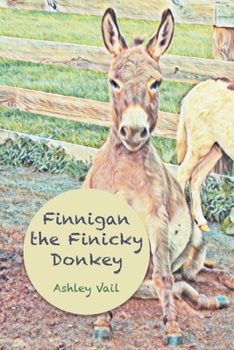 Paperback Finnigan the Finicky Donkey Book