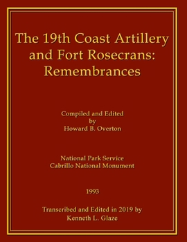 Paperback 19th Coast Artillery and Fort Rosecrans: Remembrances Book