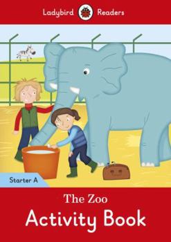 Paperback The Zoo activity book - Ladybird Readers Starter Level A Book