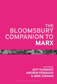 Paperback The Bloomsbury Companion to Marx Book