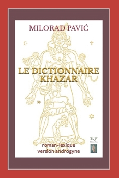 Paperback Le Dictionnaire khazar: Roman-lexique [French] Book