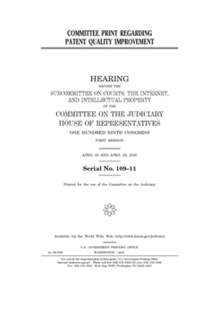 Committee print regarding patent quality improvement