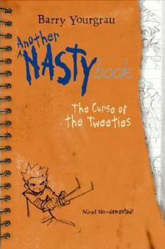 Library Binding Another Nastybook: The Curse of the Tweeties Book