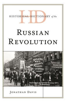 Hardcover Historical Dictionary of the Russian Revolution Book