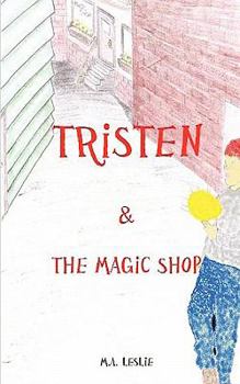 Paperback Tristen & the Magic Shop Book
