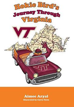 Hardcover Hokie Bird's Journey Through Virginia Book
