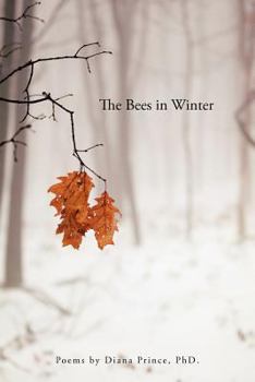 Paperback The Bees in Winter: Poems Book