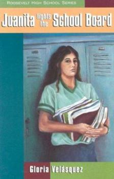 Paperback Juanita Fights the School Board Book