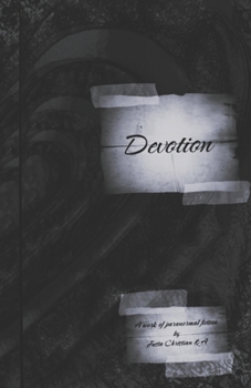 Paperback Devotion: A Work of Paranormal Fiction Book