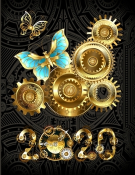 Paperback 2020 Weekly & Daily Goal Setting Guided Planner Workbook: Vintage Steampunk Clock Gears & Gadgets With Mechanical Butterflies Book