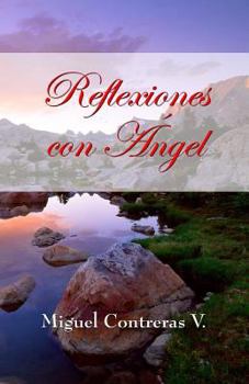 Paperback Reflexiones con Angel [Spanish] Book
