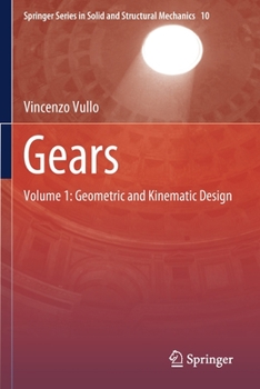 Paperback Gears: Volume 1: Geometric and Kinematic Design Book