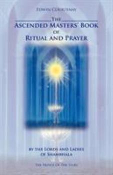 Paperback The Ascended Masters' Book of Ritual and Prayer Book