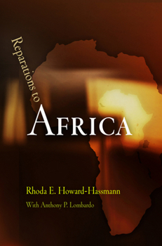 Reparations to Africa - Book  of the Pennsylvania Studies in Human Rights