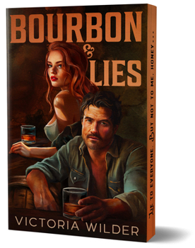 Paperback Bourbon & Lies (Deluxe Edition) Book