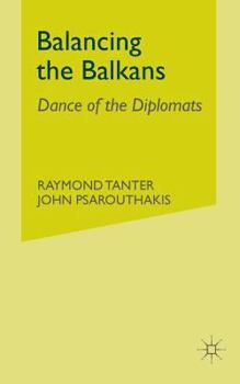Paperback Balancing in the Balkans Book